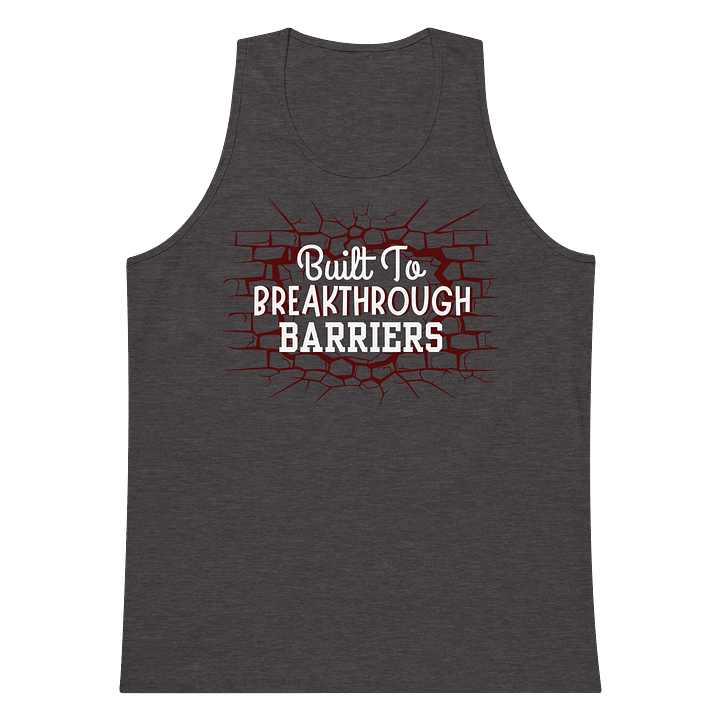 Built To Breakthrough Barriers Men's Tank Top product image (15)