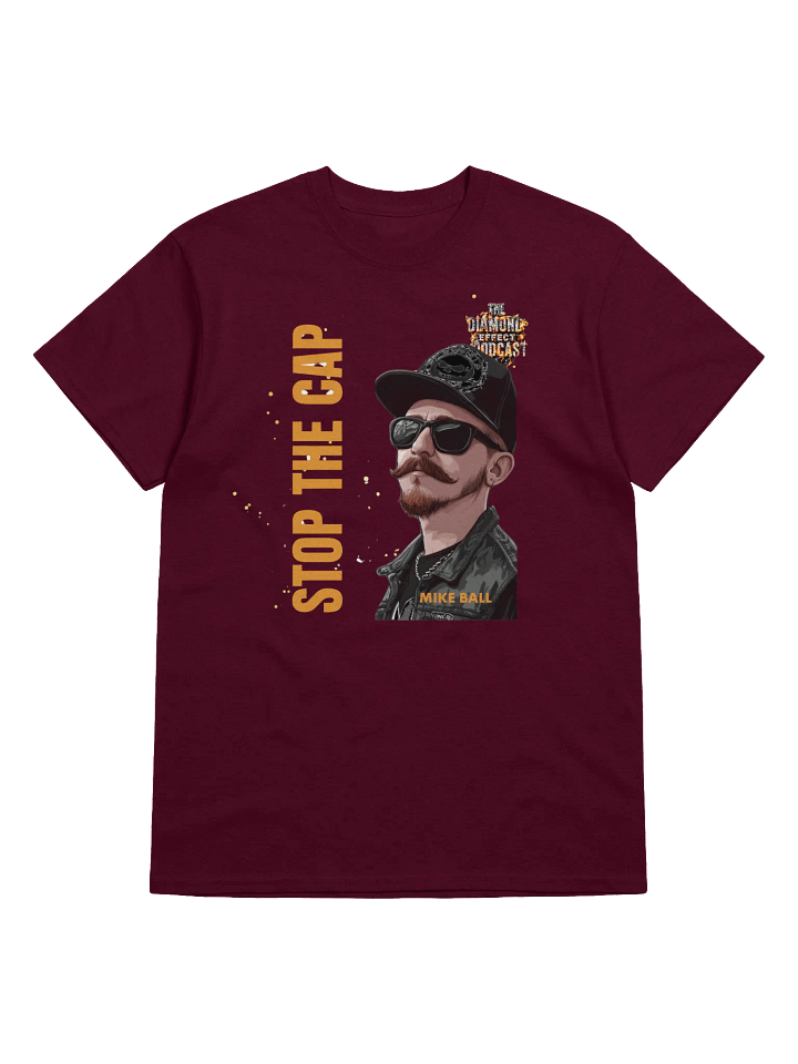 Mike Ball STOP THE CAP T Shirt product image (1)