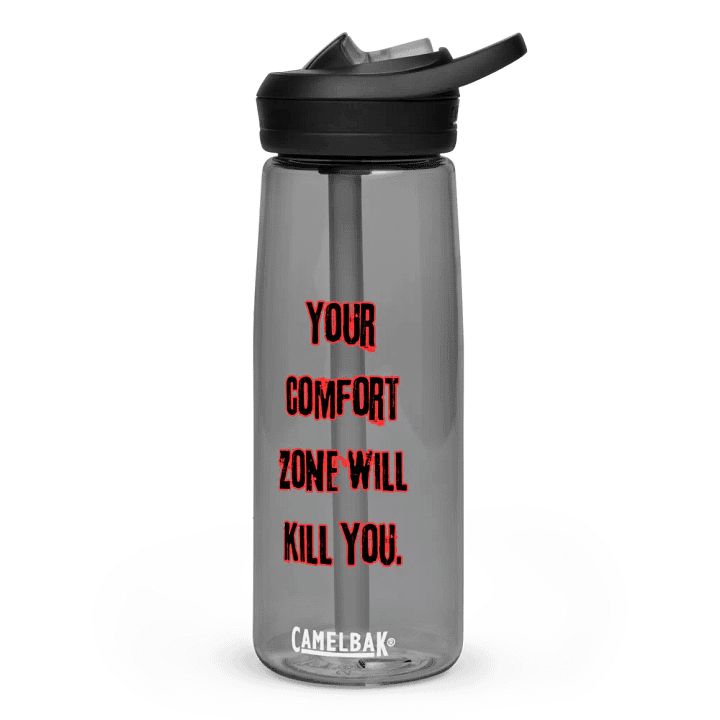 Your comfort zone will kill you! product image (1)