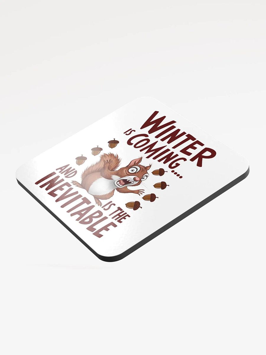 Winter is Coming Squirrel Coaster product image (3)