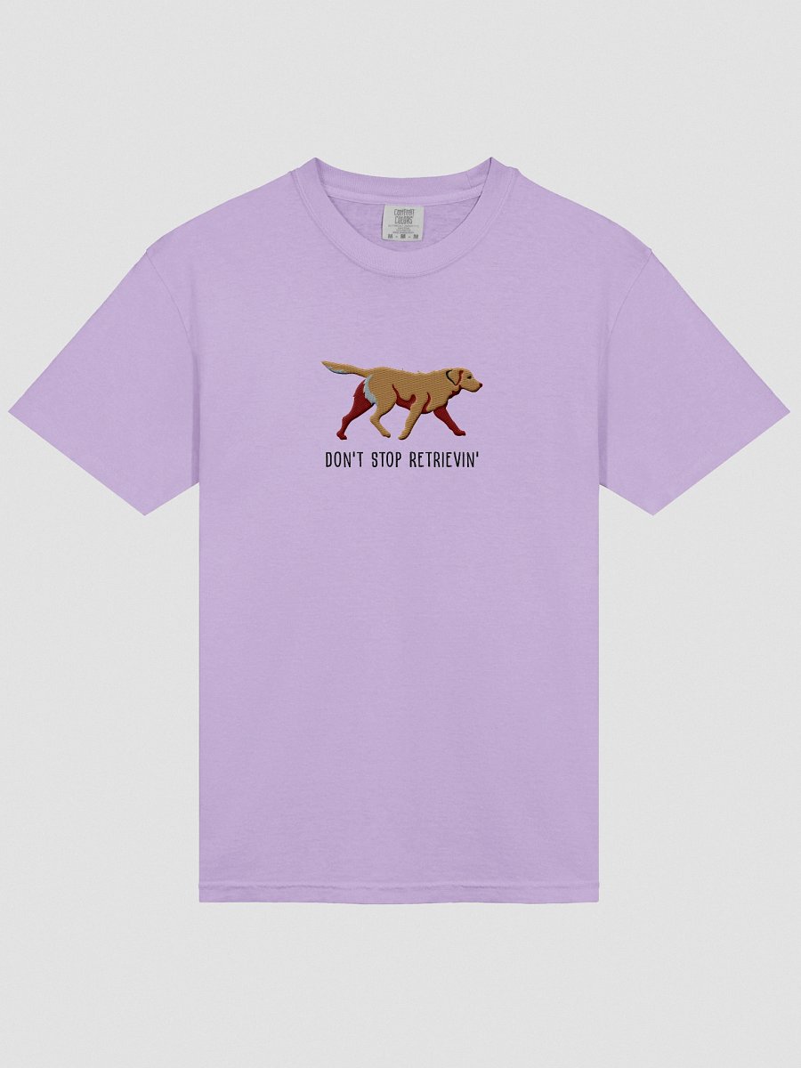 Don't Stop Retrievin' T-Shirt(Embroidered) of a Chesapeake Bay Retriever(Tan) product image (43)