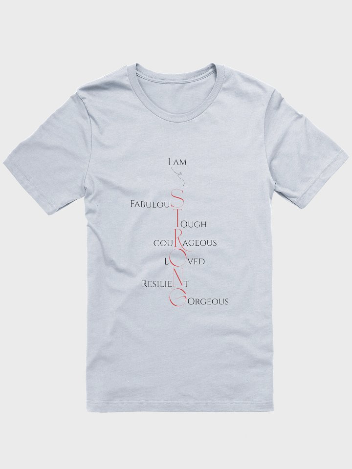 I Am Strong - Positive Affirmation T-Shirt product image (5)