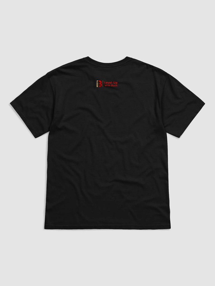 Level Up With Buck Tee product image (3)