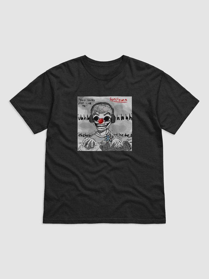 SURCLOWN T-Shirt Drawn by Mego_My_Eggo321 product image (1)