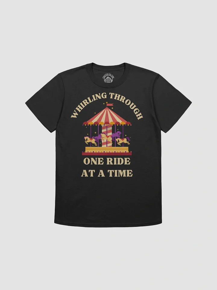 Whirling Through One Ride at a Time Carousel T-Shirt – Retro Amusement Park Gift for Ride Lovers product image (1)