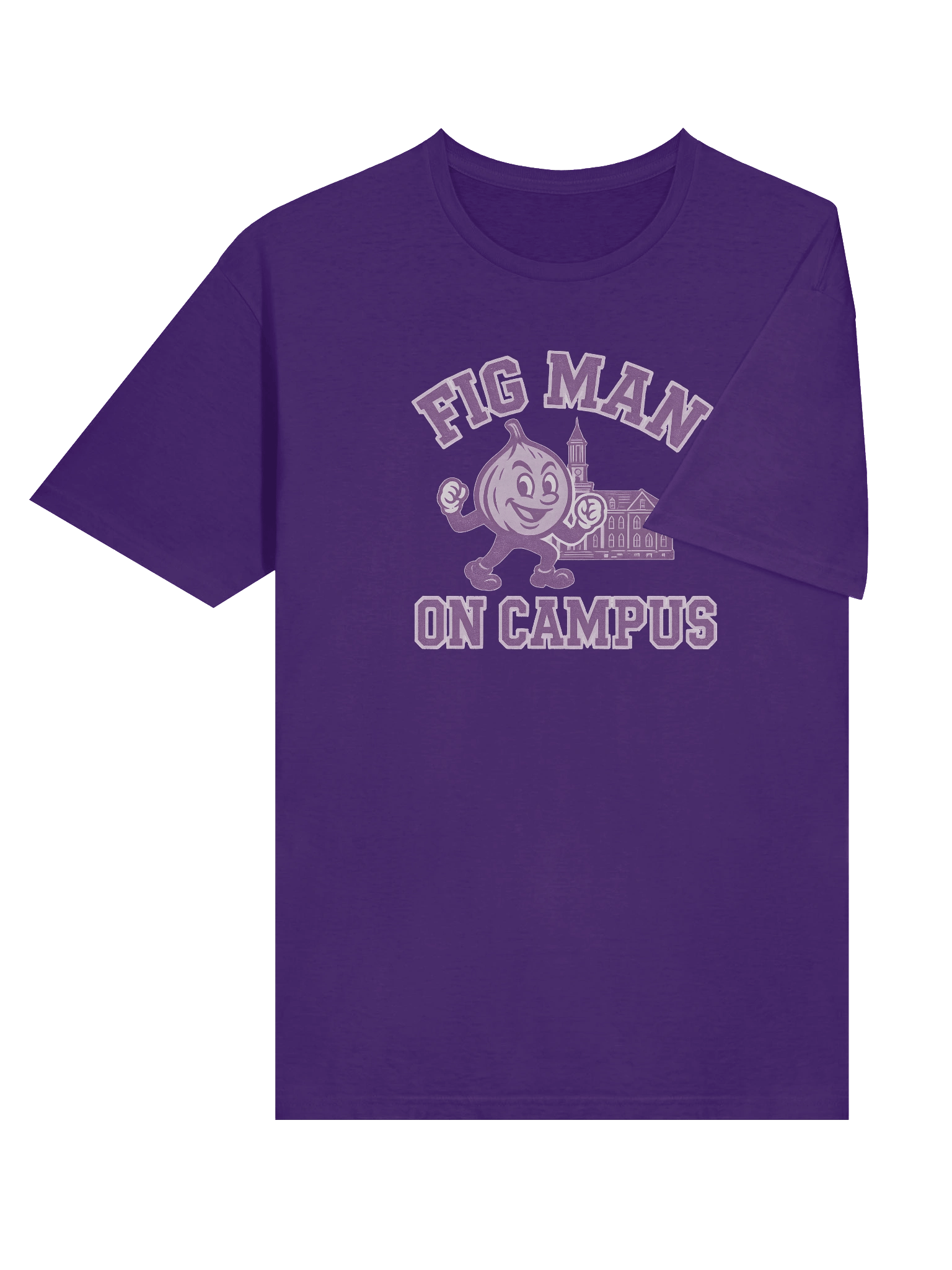 Fig Man On Campus - Unisex T-Shirt product image (17)
