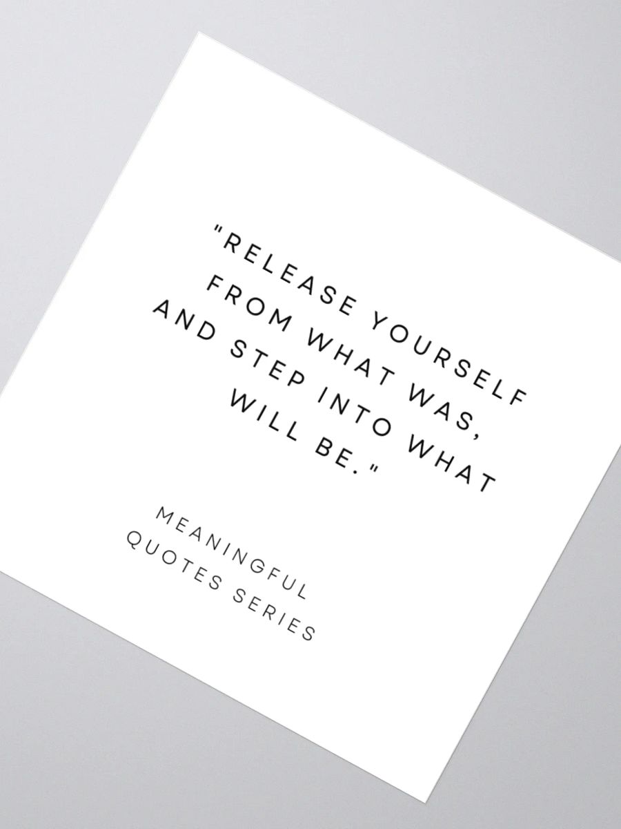 Meaningful Quotes Kiss Cut Stickers product image (4)