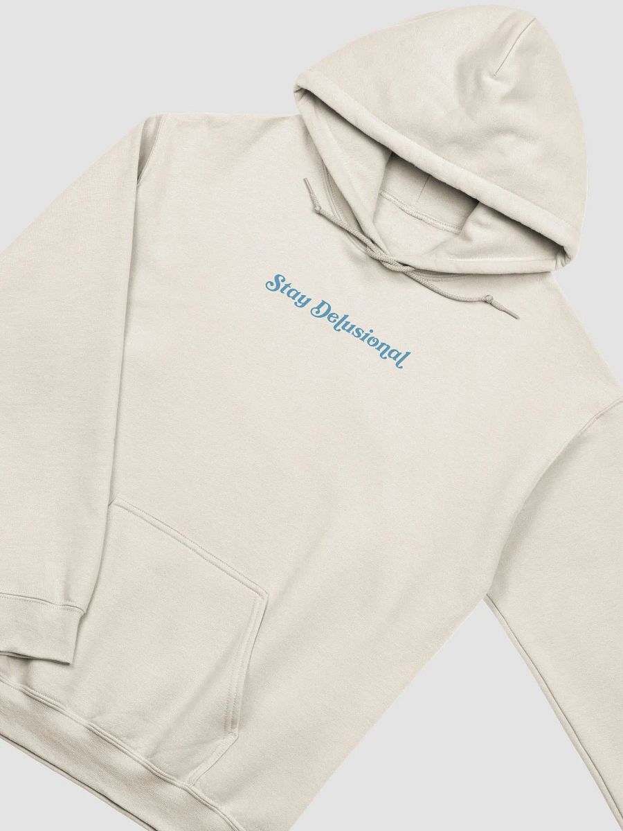 Stay Delusional Hoodie product image (1)