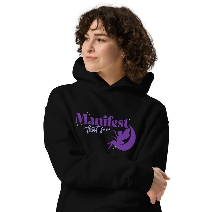 Manifest That S*** Hoodie product image (4)