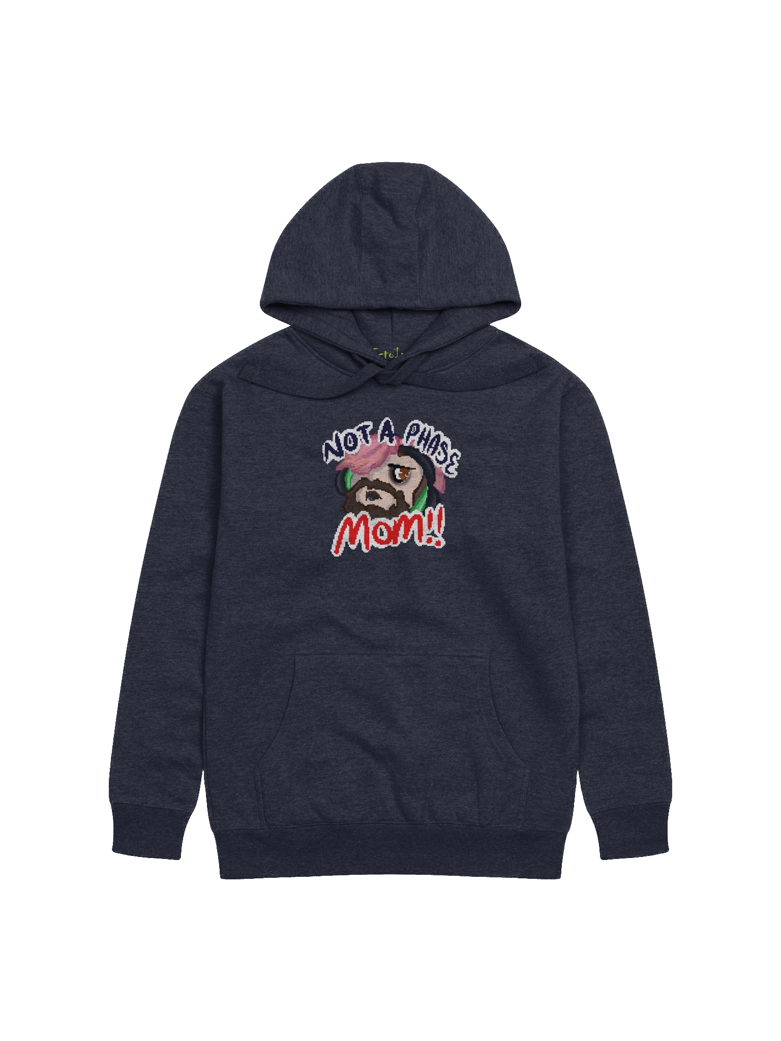 Not A Phase Mom Hoodie - By TabyCrazyKat product image (1)