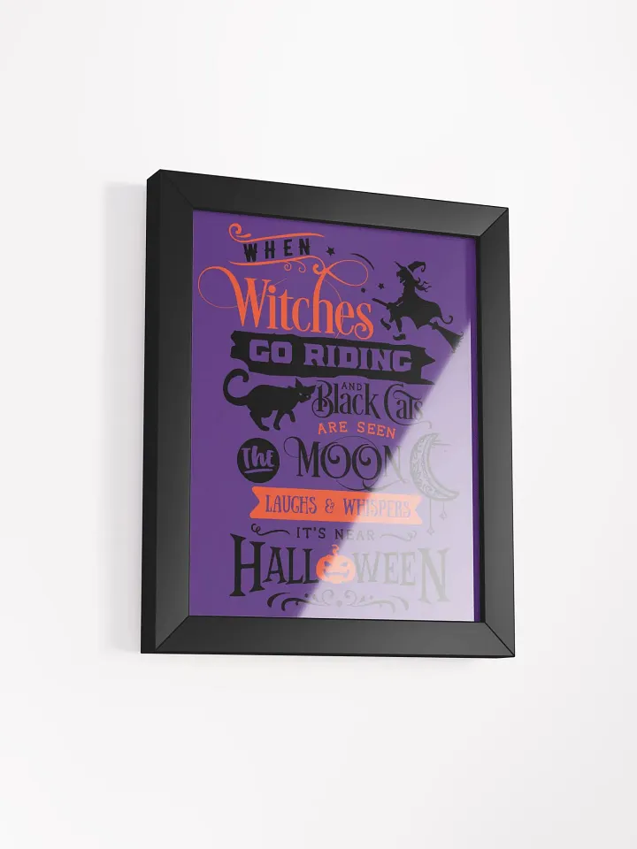 Witch Quote: Framed High-Quality Matte Poster product image (19)