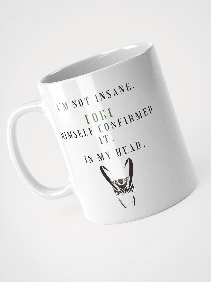 I'm not insane - Loki mug product image (4)