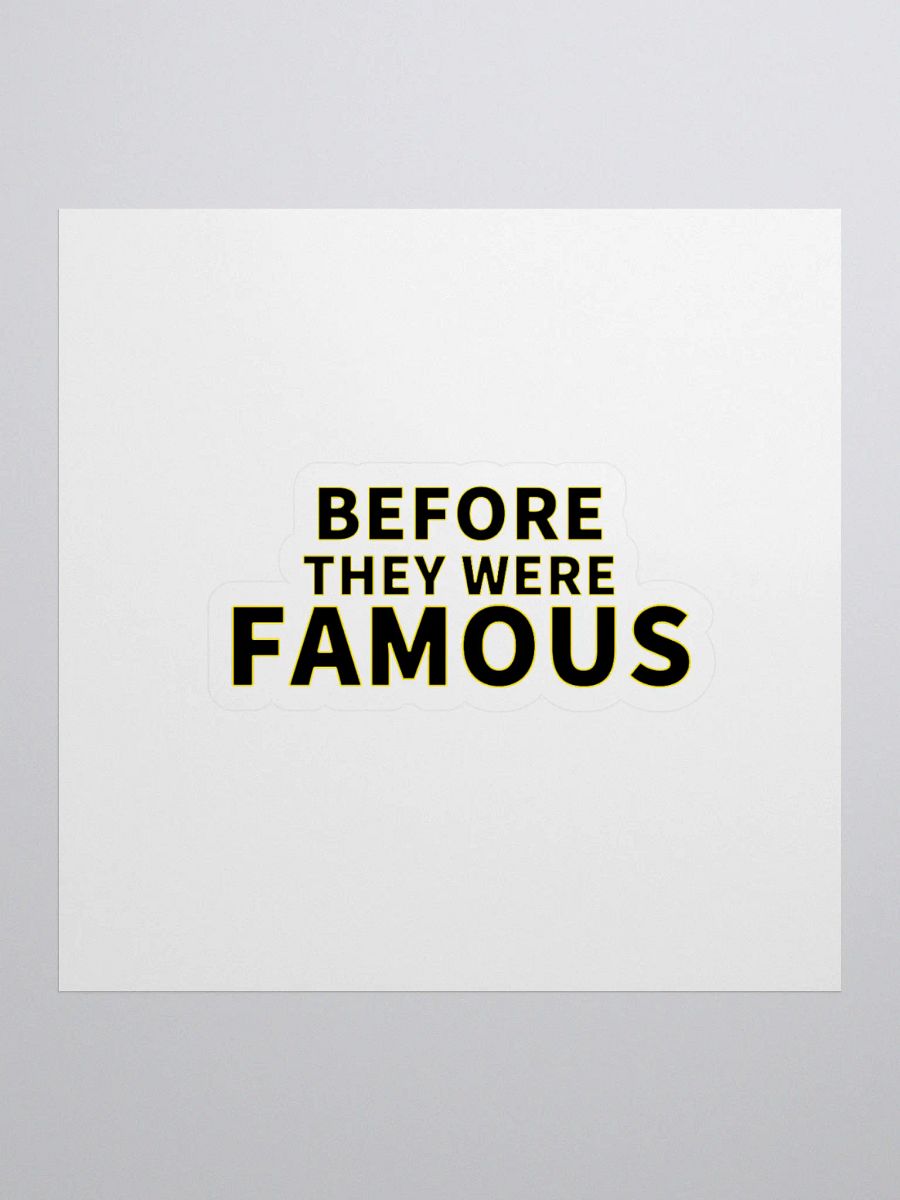 Before They Were Famous Logo Sticker product image (1)