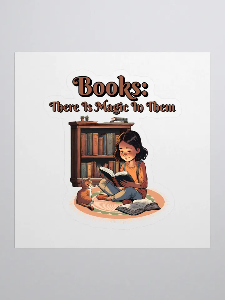 Books: There Is Magic In Them Sticker product image (1)
