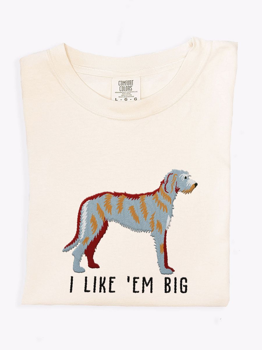 I Like 'Em Big T-Shirt(Embroidered) of an Irish Wolfhound product image (1)