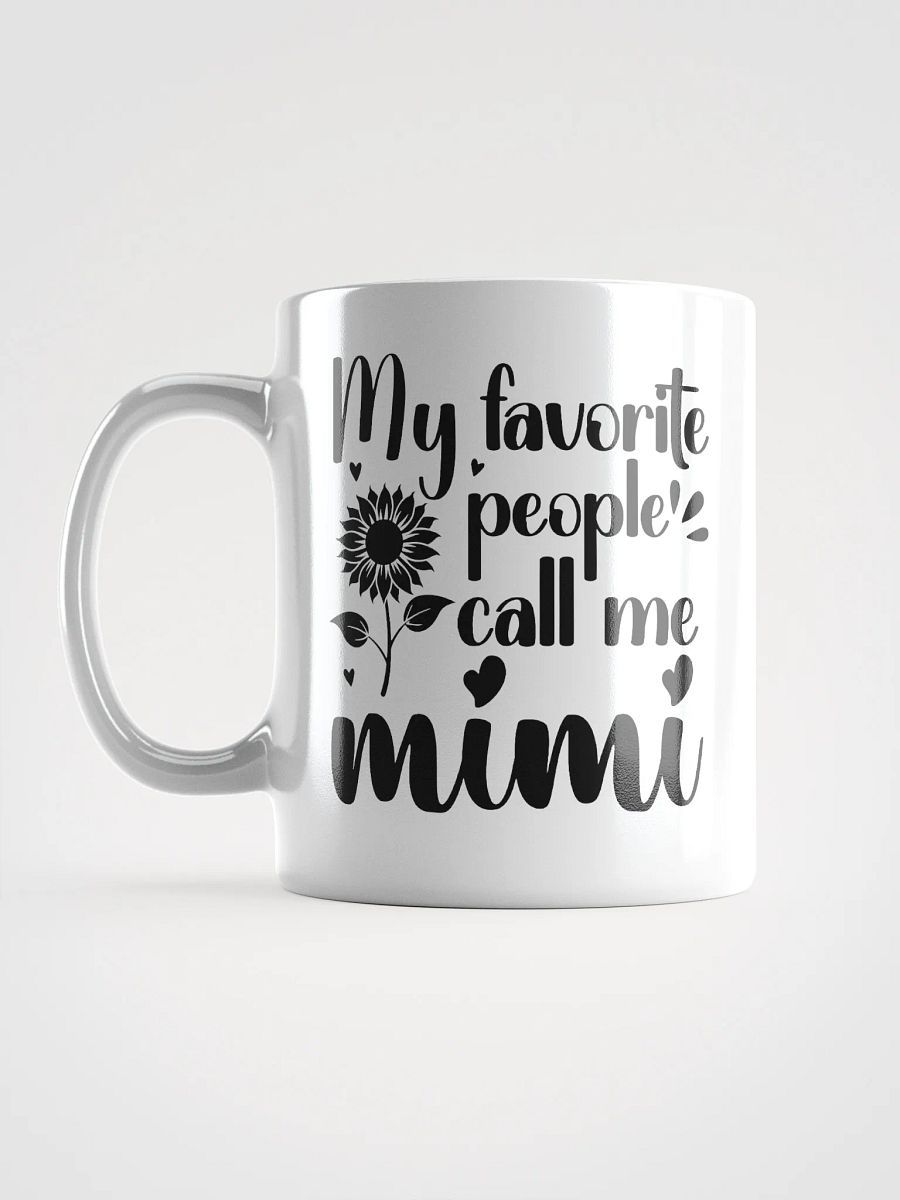My Favorite People Call Me Cool MIMI Grandma White Ceramic Mug product image (6)