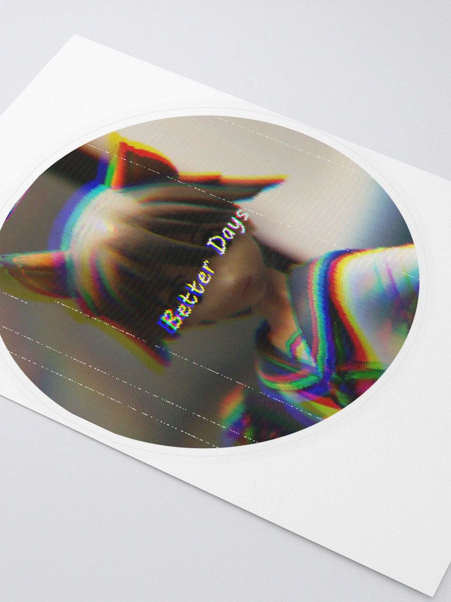 Better Days - Sticker product image (3)