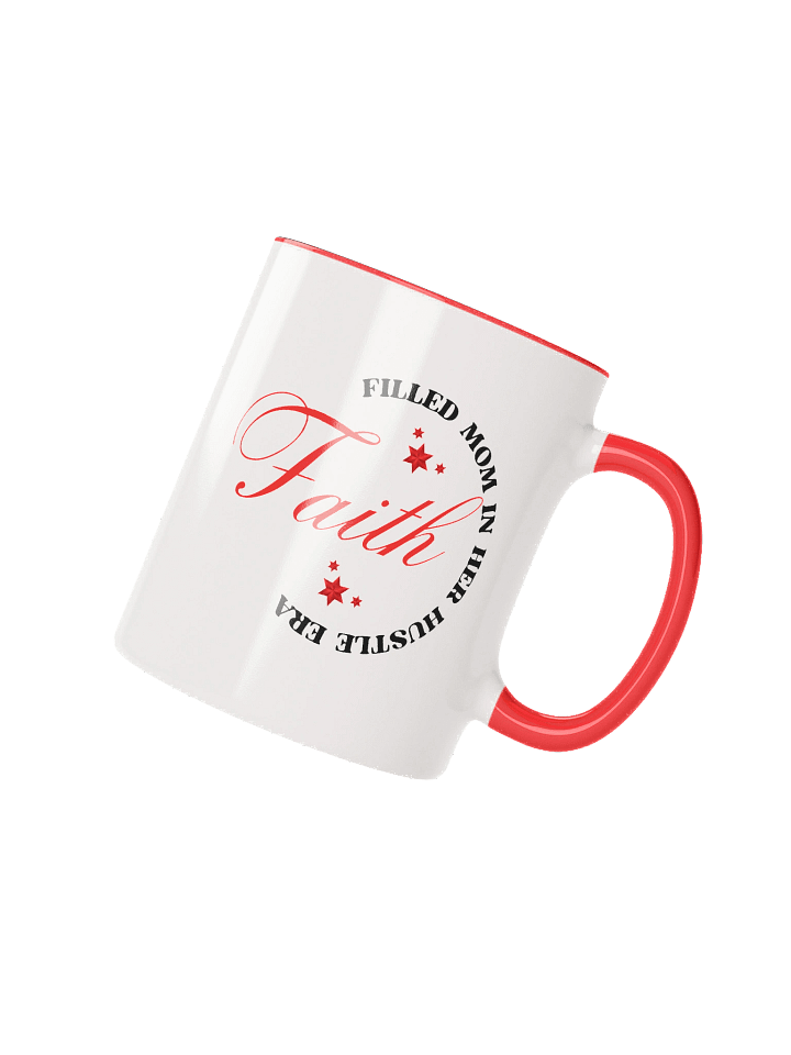 Faith filled Mom In Her Hustle Era | Christian double-tone Ceramic Mug | Gift for believers product image (2)