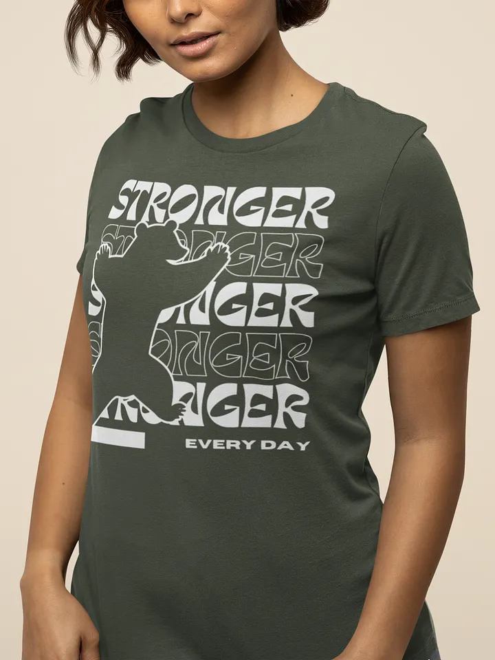 "Stronger Every Day" Supersoft T-Shirt – Bear Silhouette Design product image (2)