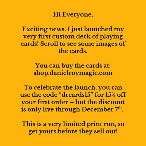 I'm releasing my very first deck of custom playing cards, now available at shop.danielroymagic.com (link also in my bio). You...