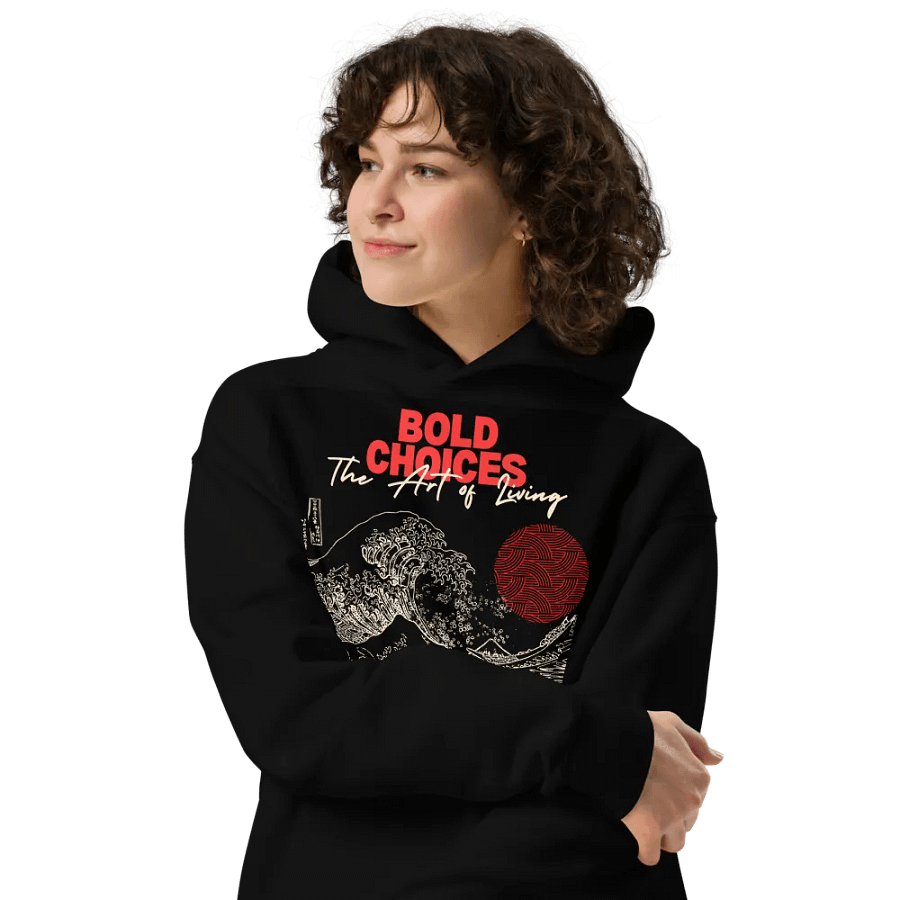 Bold Choices "The Art of Living" Hoodie product image (4)