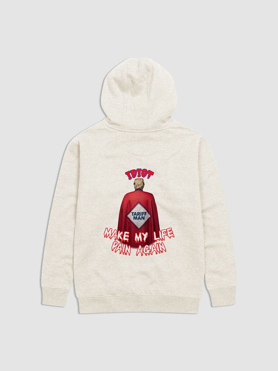 Funny Idiot Tariff Man Unisex Hoodie product image (8)