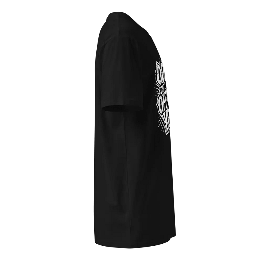 Oops Did I Offend You? T-Shirt product image (6)