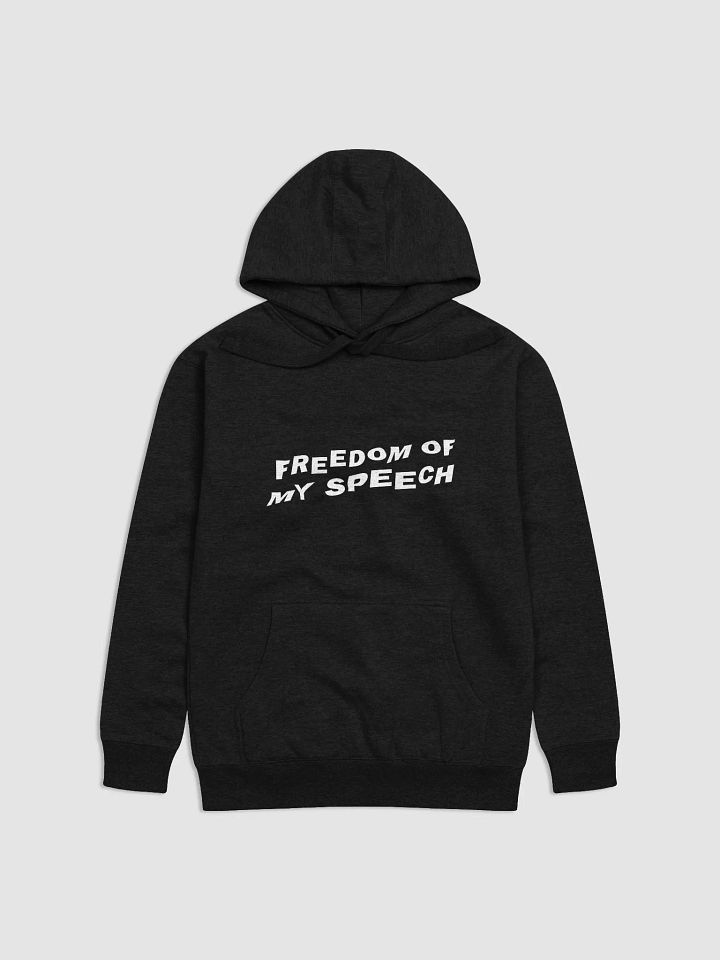 "Freedom of My Speech" Statement Hoodie — White Print Edition product image (1)