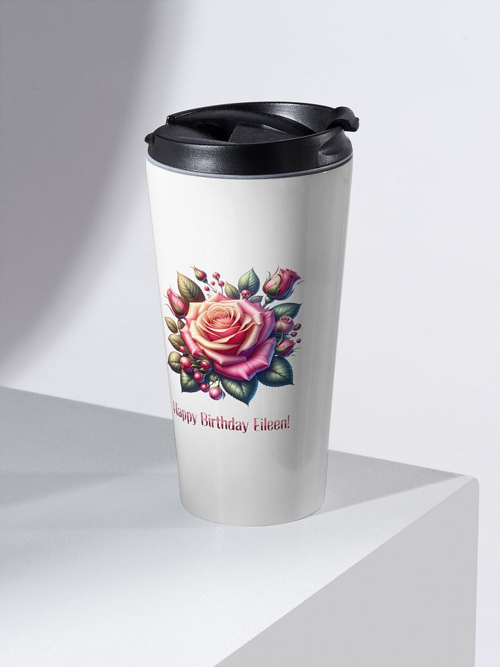 Happy Birthday Eileen Travel Mug product image (2)