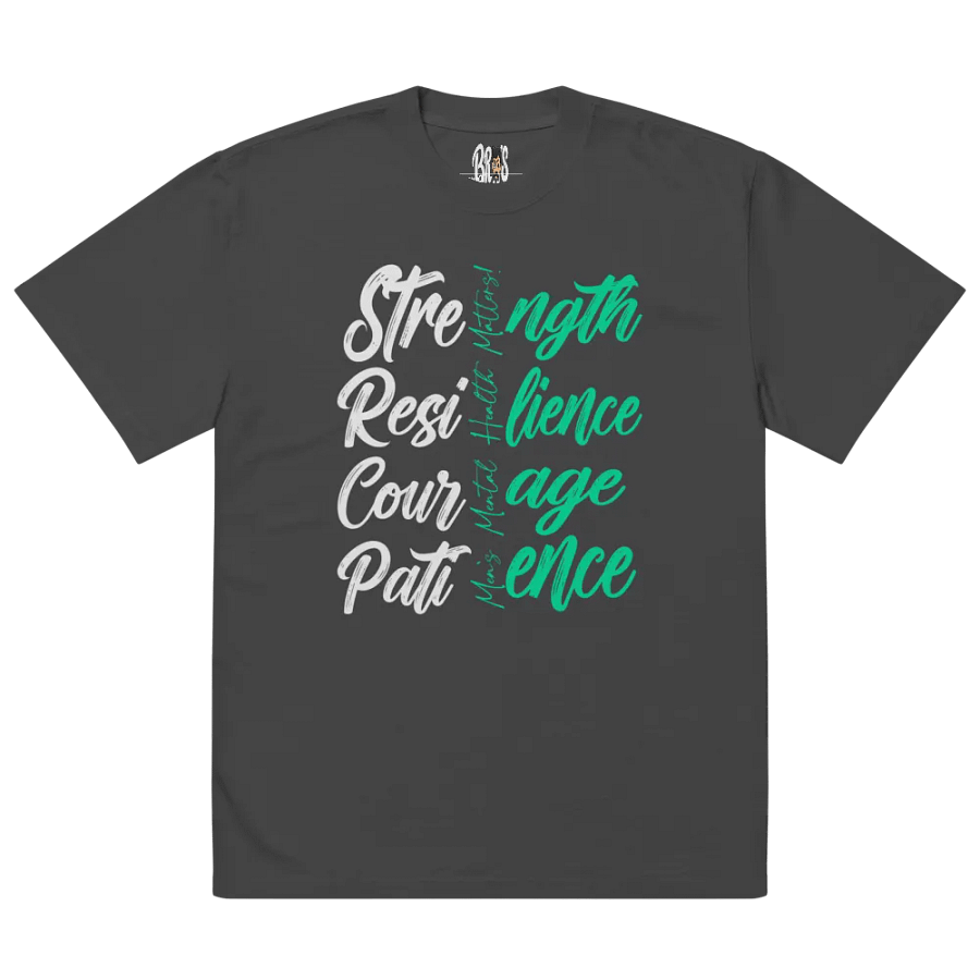 Strength, Resilience, Courage, & Patience AS Colour Premium Oversized Faded T-Shirt product image (3)