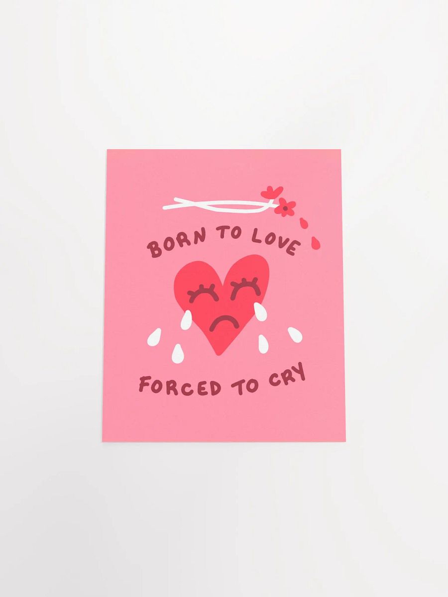 Born To Love Art Print product image (17)
