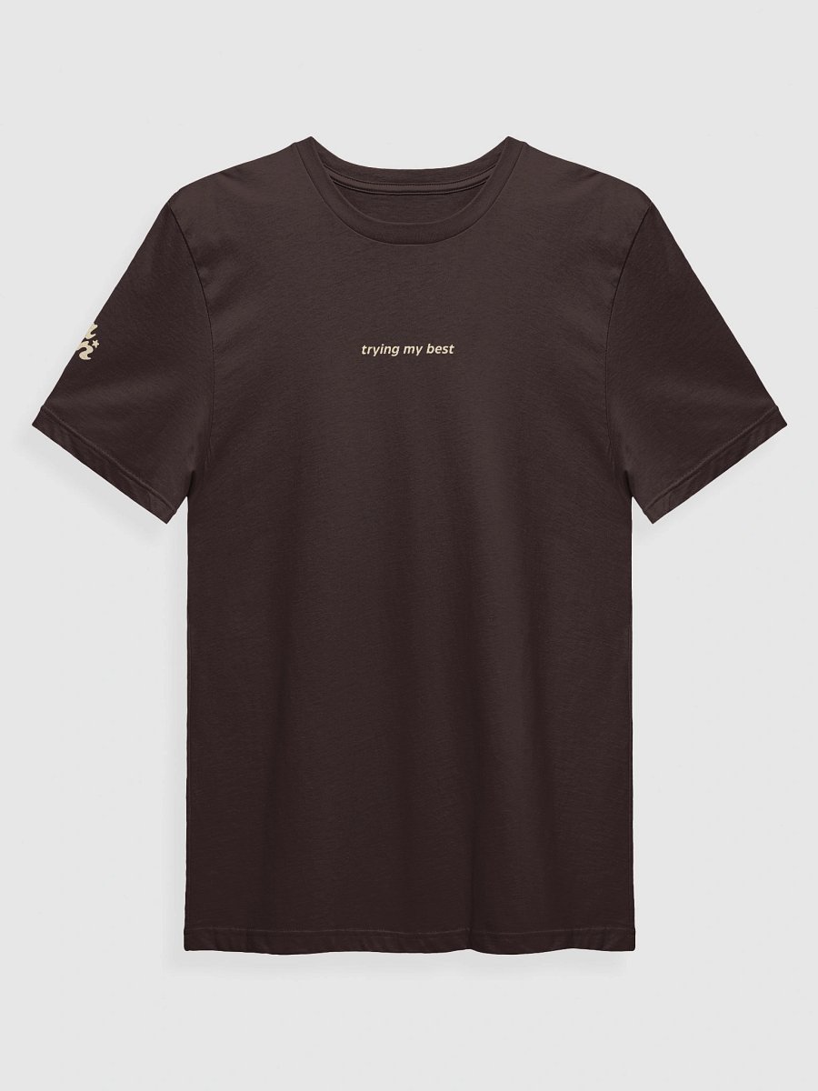 "Trying My Best" T-Shirt product image (2)