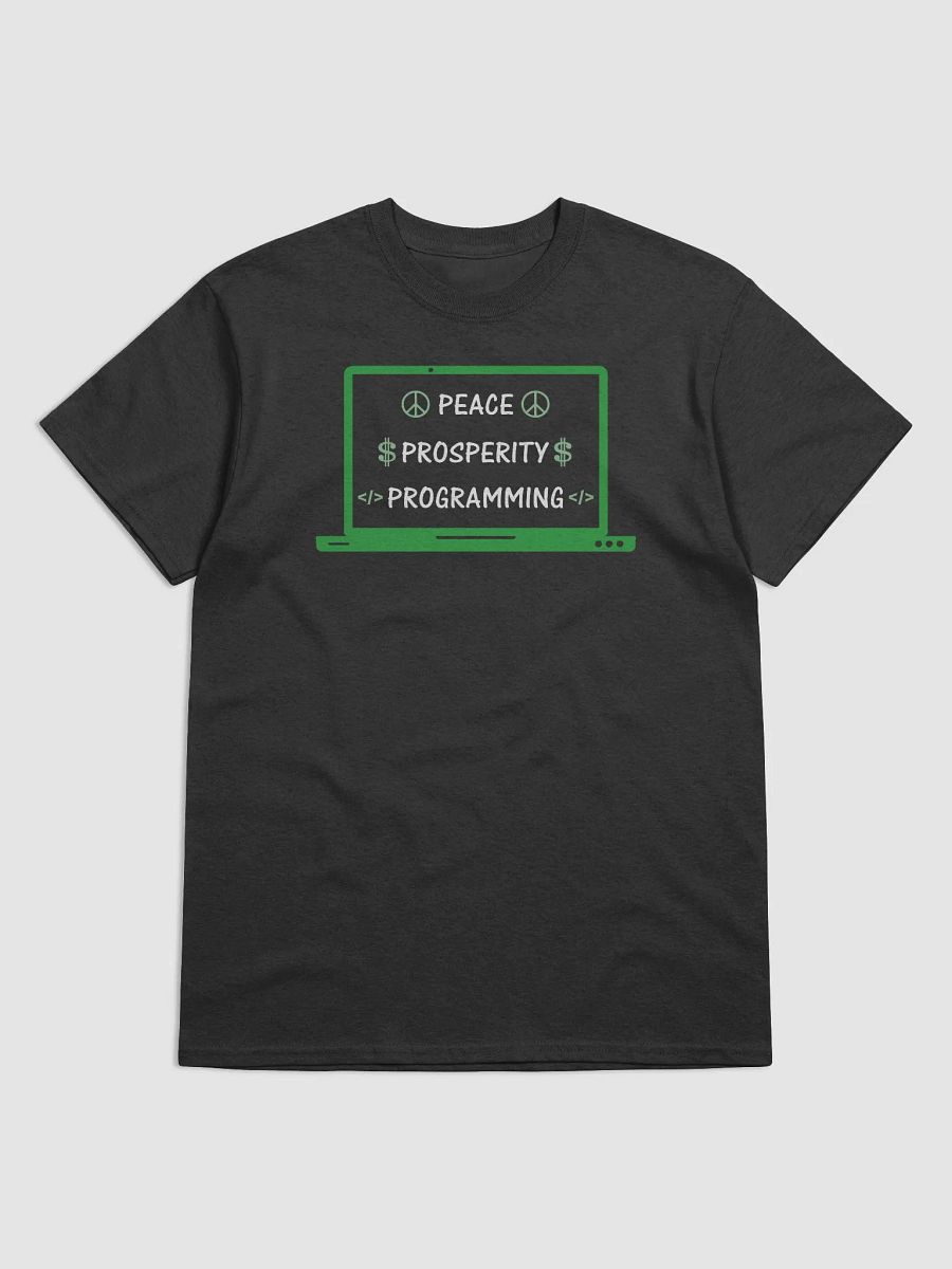 "Peace, Prosperity & Programming" Cute T-Shirt product image (2)