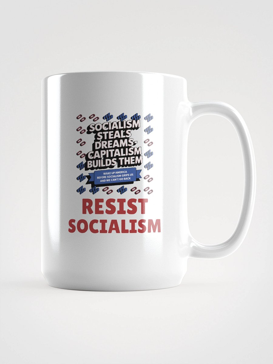 Resist Socialism - Capitalism Builds Dreams mug product image (2)