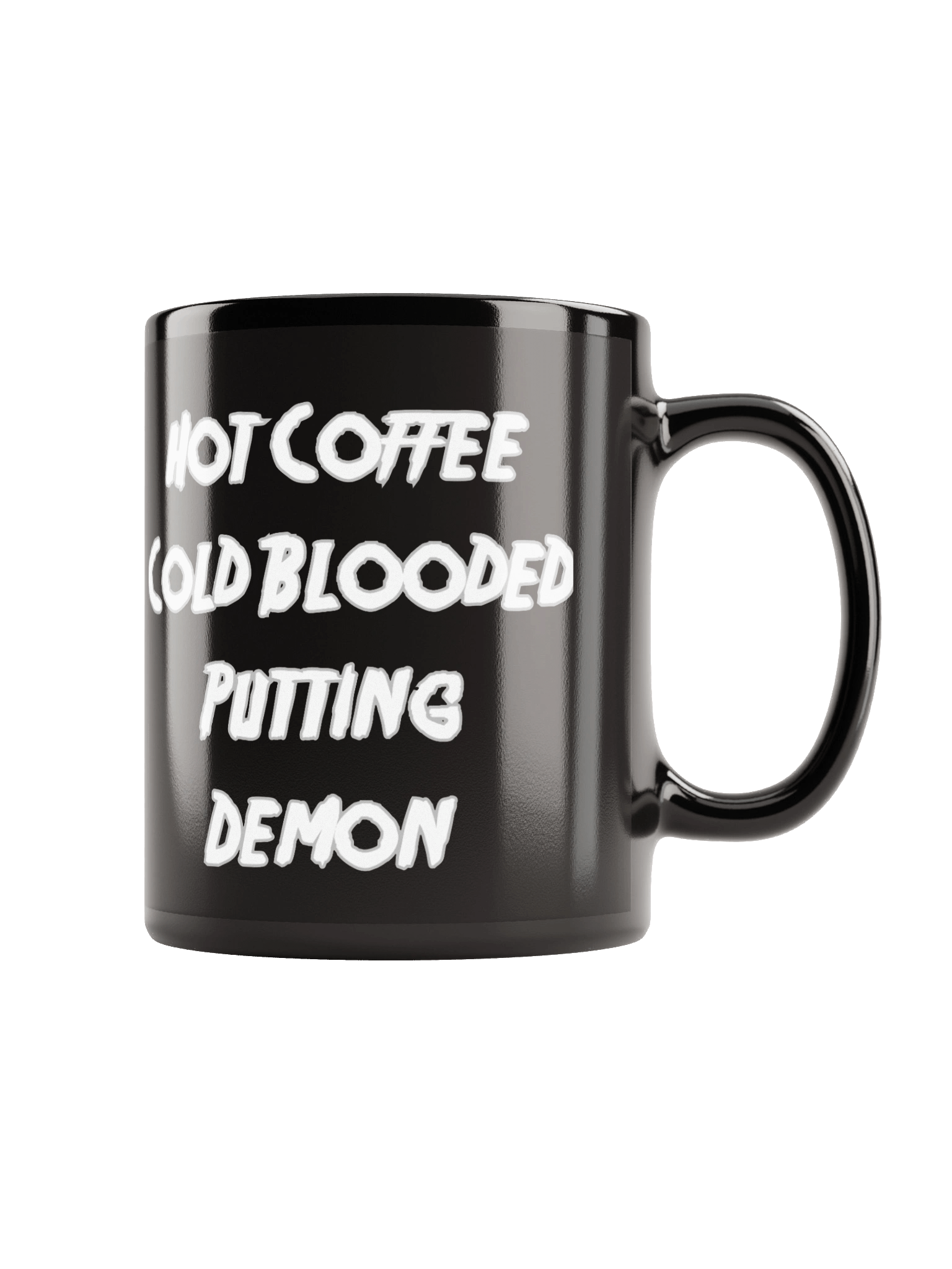 Hot Coffee, Cold Blooded Putting Demon — Mug product image (2)