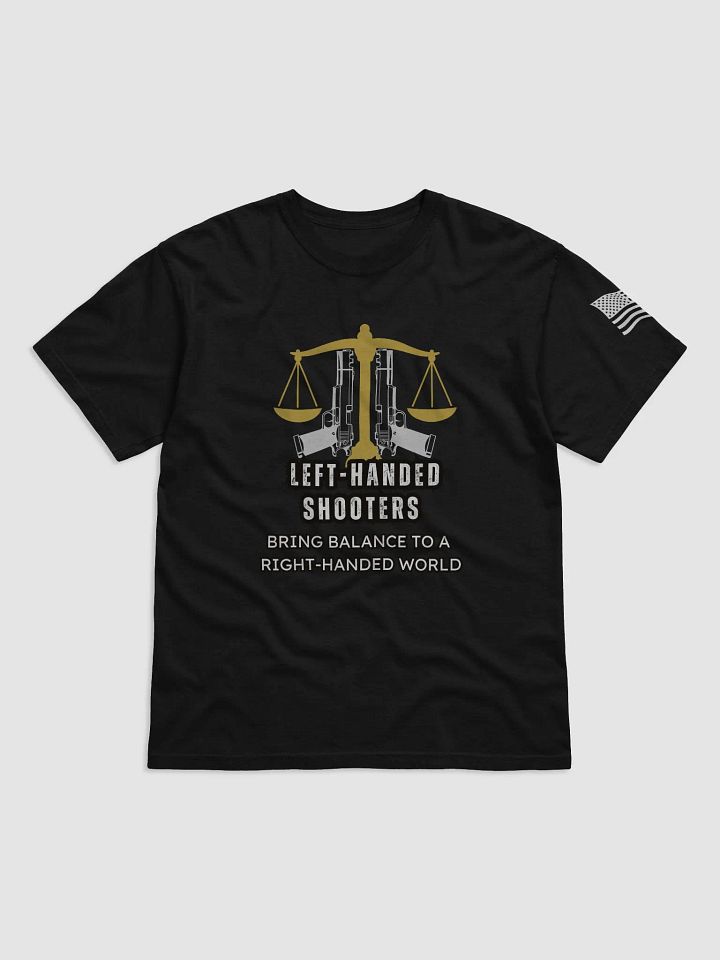 Left-Handed Shooters - T-Shirt product image (1)