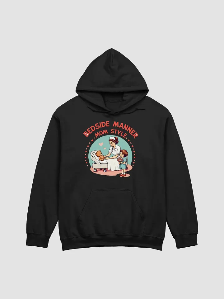 Mom-Style Bedside Manner Hoodie product image (8)