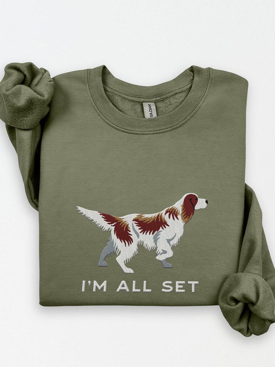 I'm All Set Sweatshirt (Embroidered) of an Irish Red & White Setter product image (1)
