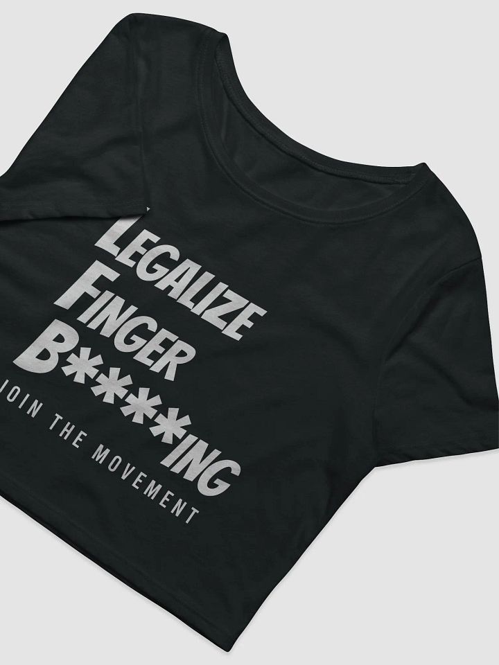 Legalize Finger B****ing Crop Top product image (1)