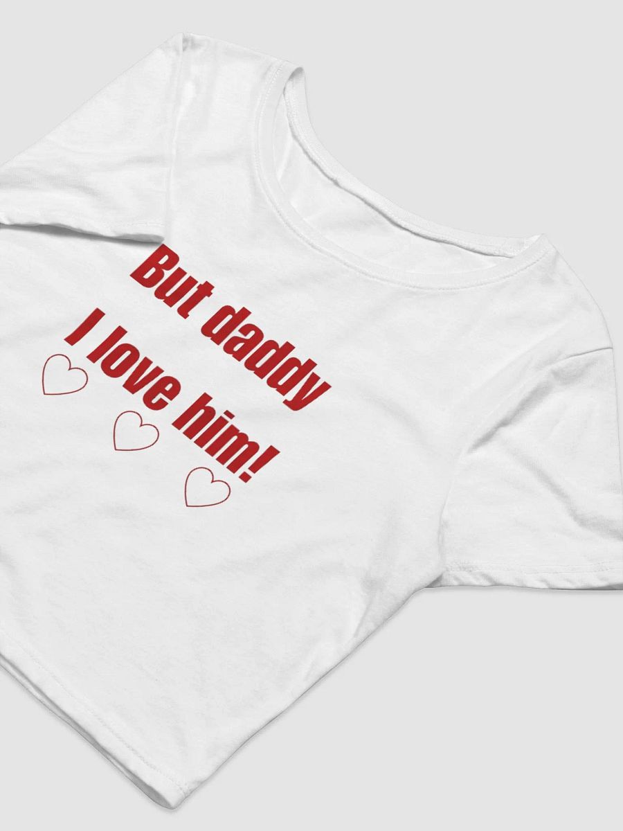 But daddy I love him baby tee product image (5)
