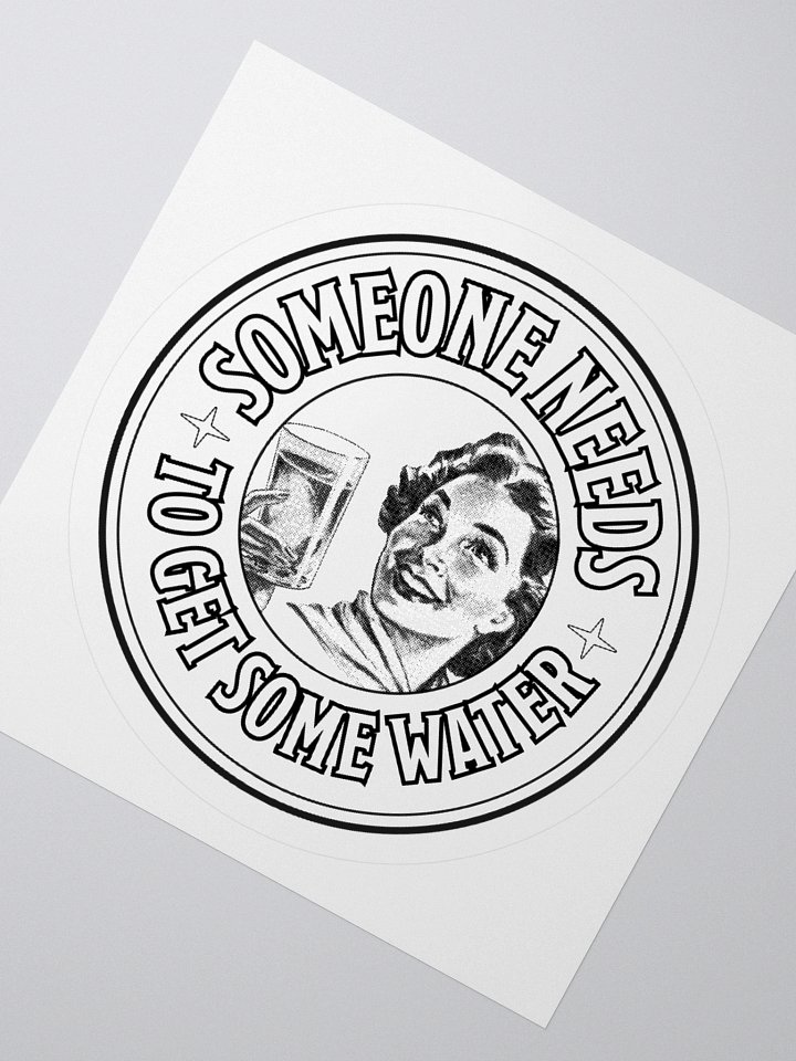 Get Some Water KissCut Sticker product image (4)