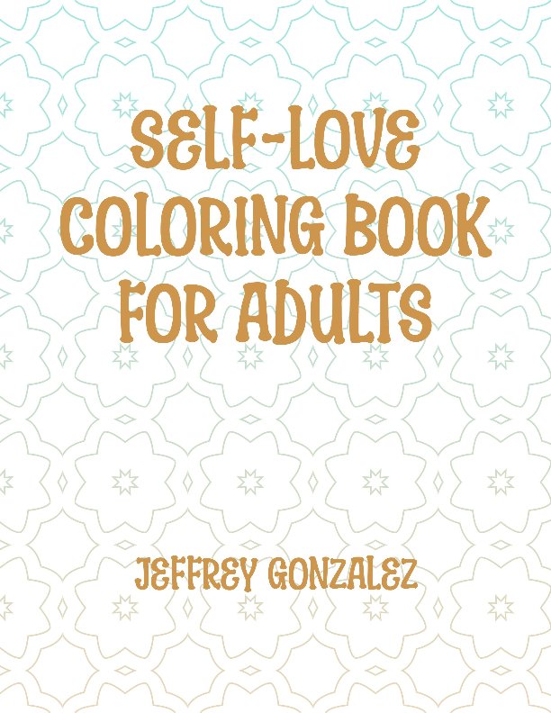 Self-Love Coloring Book For Adults - Printable E-Book PDF product image (1)