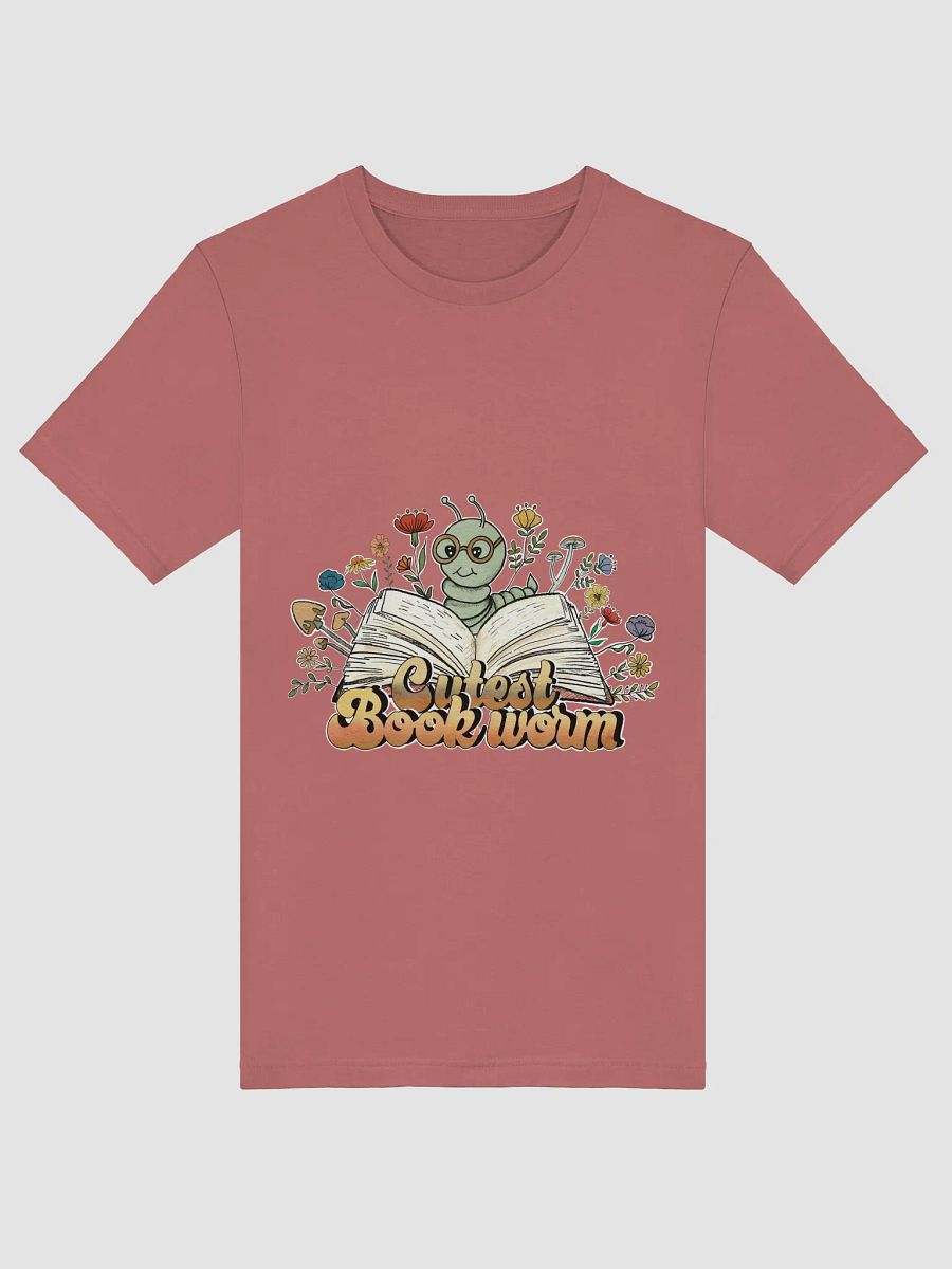 Cutest Bookworm T shirt all Colors - Large Print product image (2)