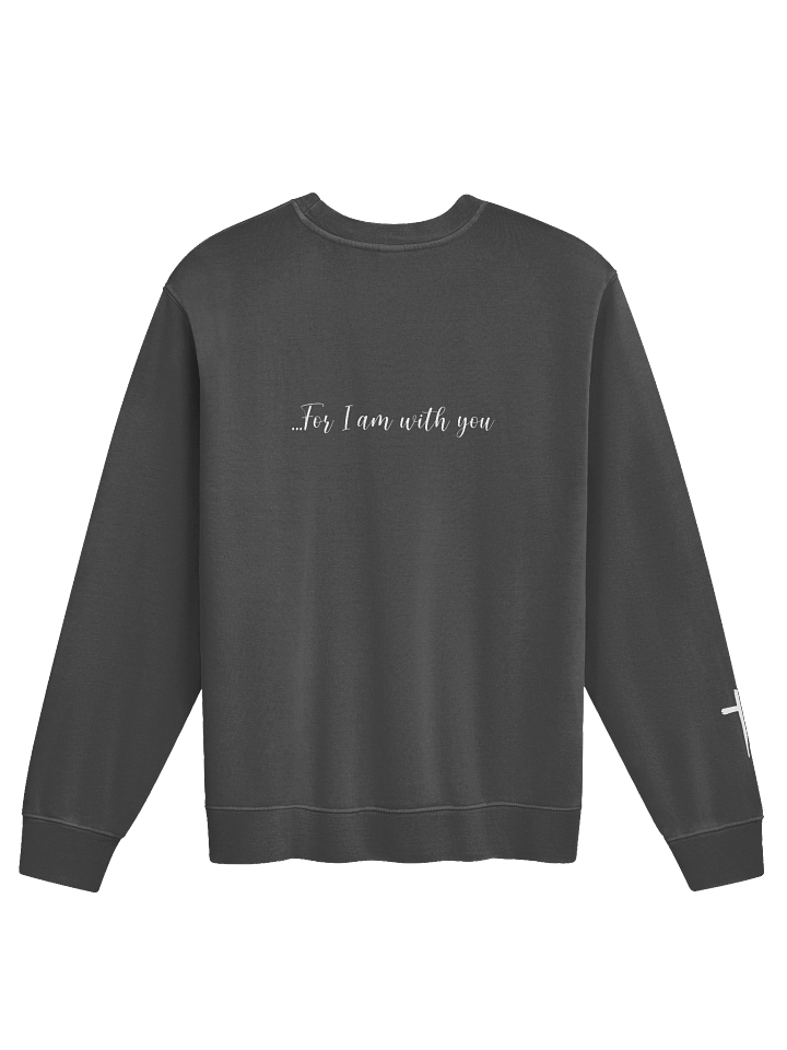 Premium Fear Not Dyed Sweatshirt product image (2)