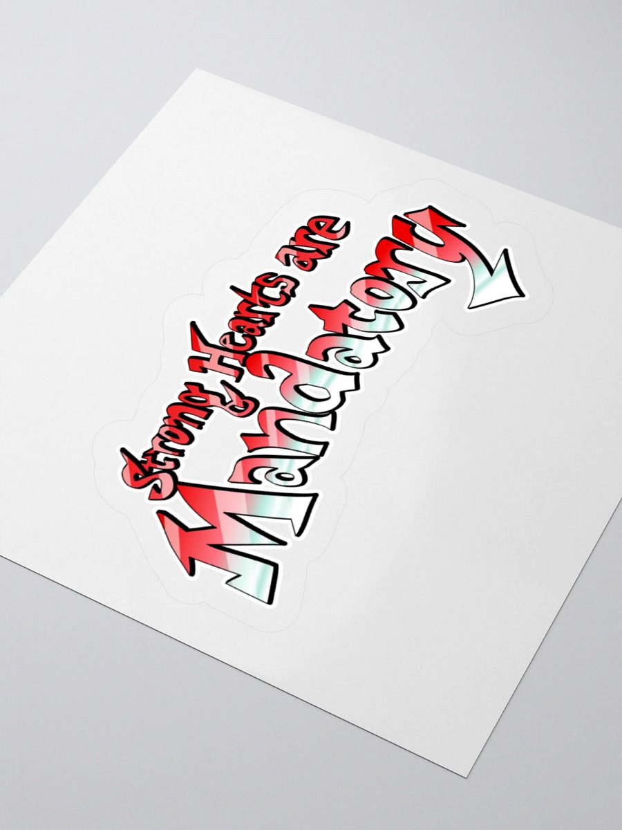 Strong Hearts Are Mandatory Logo product image (9)