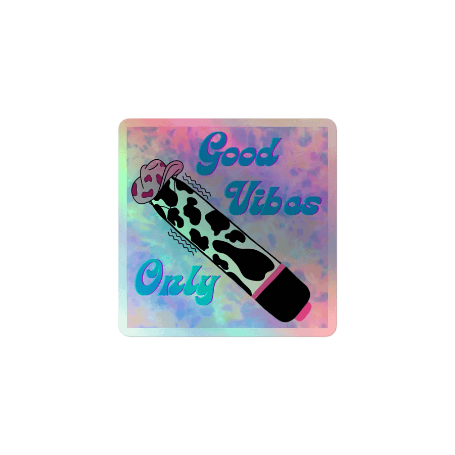 Good Vibes Only Holographic Sticker product image (1)
