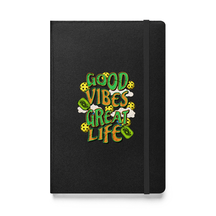 Good Vibes Great Life Pickleball Vibrant Hardcover Journal product image (1)