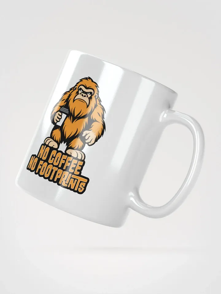 No Coffee No Footprints Cute Bigfoot Coffee Mug product image (2)