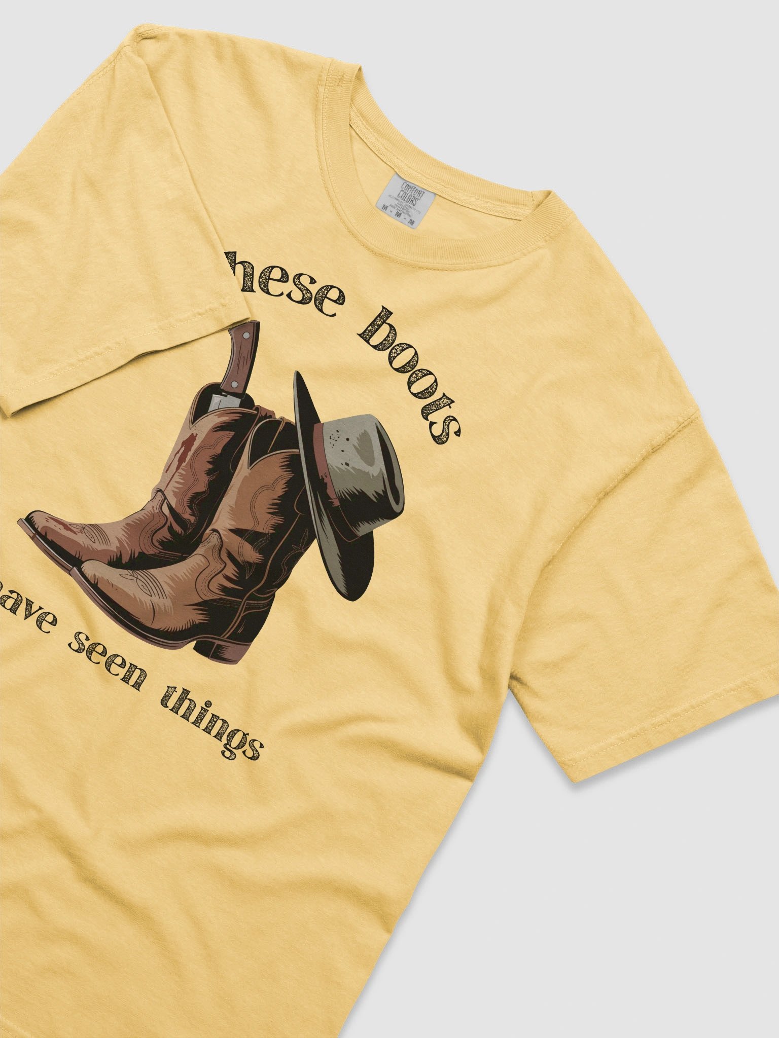 These Boots Have Seen Things - Western True Crime Gift Tee - Light product image (20)