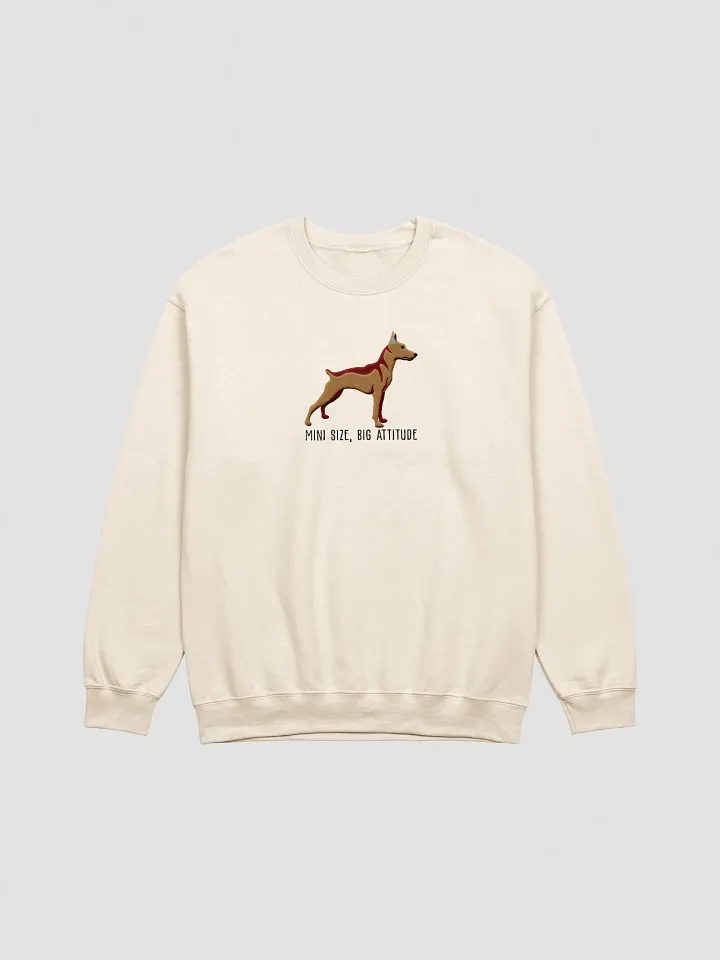 Mini Size, Big Attitude Sweatshirt (Embroidered) of a Mini Pinscher(Tan) product image (13)